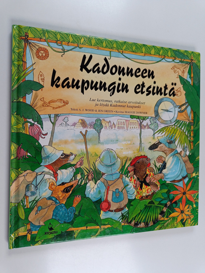 A. J. Wood : Kadonneen kaupungin etsintä