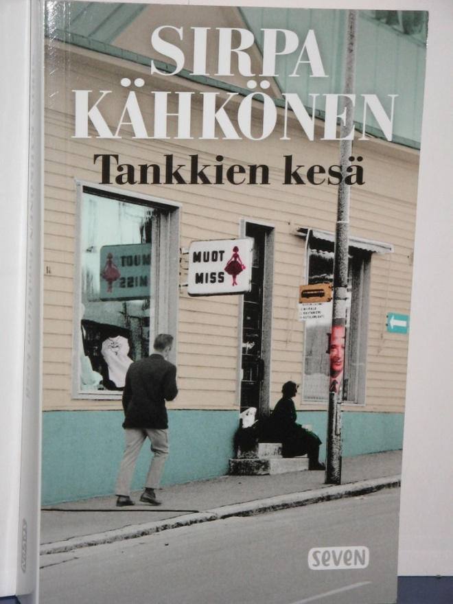 Sirpa Kähkönen : Tankkien kesä