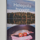 Helepolla hyvvee : vehmersalmelaisten keittokirja - pikkukuva 1