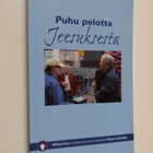 William Fay : Puhu pelotta Jeesuksesta : William Fayn eri... - pikkukuva 1