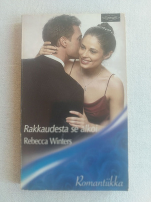 Harlequin, Rebecca Winters: "Rakkaudesta se alkoi"