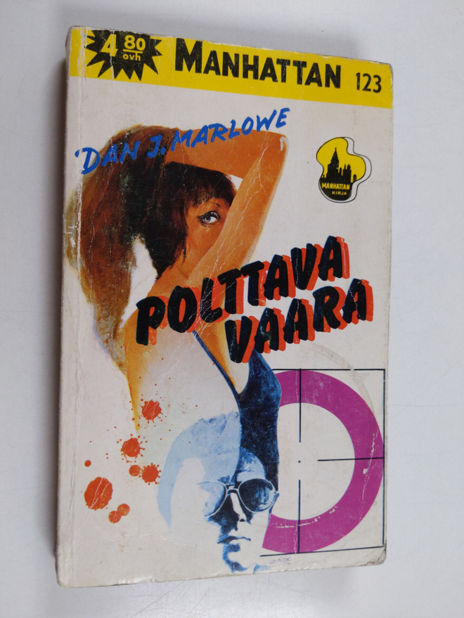 Dan J. Marlowe : Polttava vaara