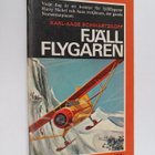 Karl-Aage Schwartzkopf : Fjällflygaren - pikkukuva 1