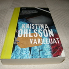 Kristina Ohlsson Varjelijat - pikkukuva 1