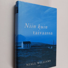 Niall Williams : Niin kuin taivaassa - pikkukuva 1