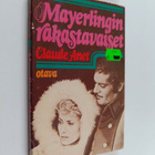 Claude Anet : Mayerlingin rakastavaiset : erään kruununpr... - pikkukuva 1