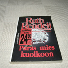 Ruth Rendell Paras mies kuolkoon -nid - pikkukuva 1