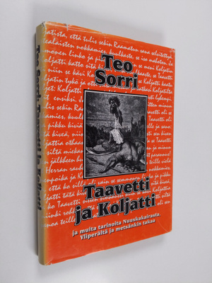 Teo Sorri : Taavetti ja Koljatti : ja muita tarinoita Nuu...