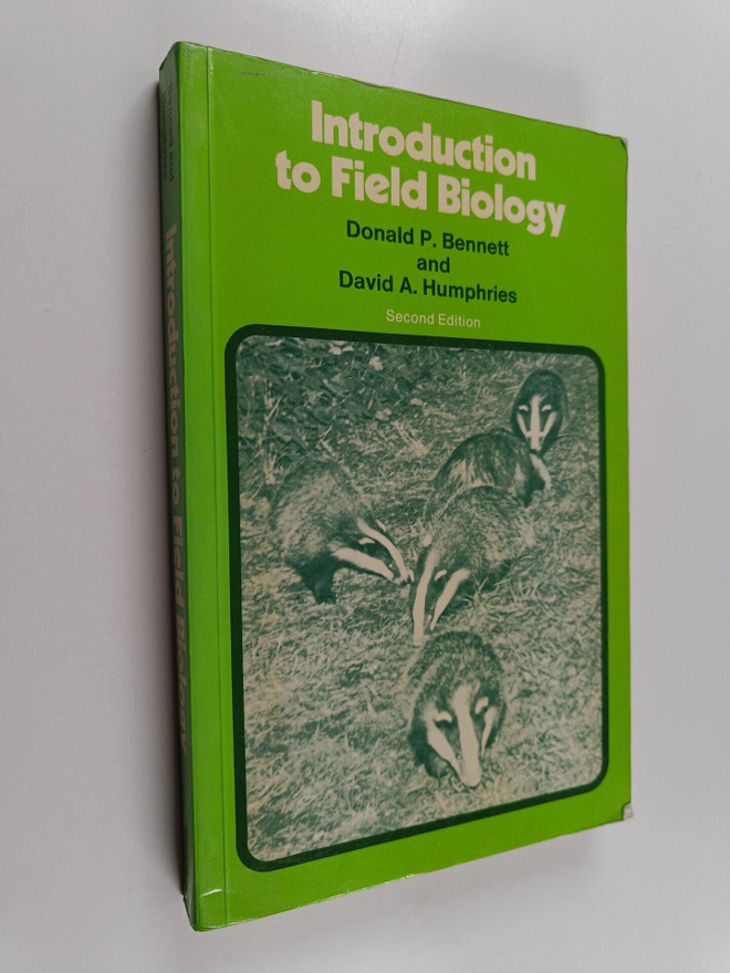 Donald P. Bennett : Introduction to field biology