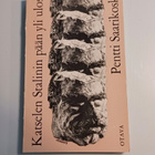 Katselen Stalinin pään yli ulos - Pentti Saarikoski - pikkukuva 1