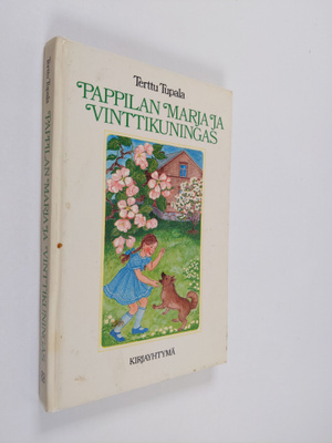 Terttu Tupala : Pappilan Marja ja Vinttikuningas
