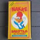 VHS: Nakke Nakuttaja Ja Ystävät (?/1992) - pikkukuva 1