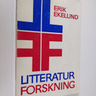 Erik Ekelund : Litteraturforskning : några metodiska rikt... - pikkukuva 1