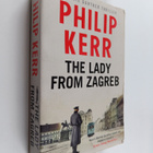 Philip Kerr : The Lady from Zagreb - pikkukuva 1
