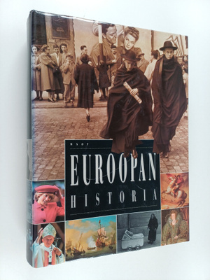 Seppo (toim.) Zetterberg : Euroopan historia