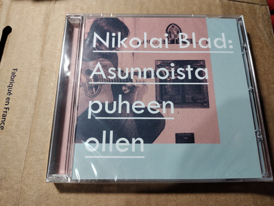 Nikolai Blad: Asunnoista puheen ollen CD