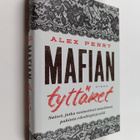 Alex Perry : Mafian tyttäret : naiset, jotka vastustivat ... - pikkukuva 1