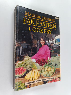 Madhur Jaffrey : Madhur Jaffrey's Far Eastern Cookery