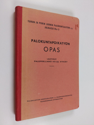 Keijo Hyrsky : Palokuntapoikatyön opas