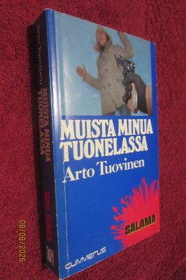Arto Tuovinen - Muista minua tuonelassa (Salama-sarja)