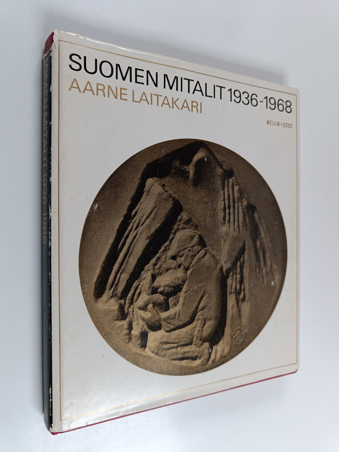 Aarne Laitakari : Suomen mitalit 1936-1968