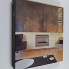 Dominic Bradbury : Urban living : city style for your home - pikkukuva 1