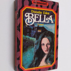 Dorothy Eden : Bella - pikkukuva 1