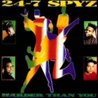 24-7 SPYZ :: HARDER THAN YOU :: VINYYLI  LP        1989 - pikkukuva 1