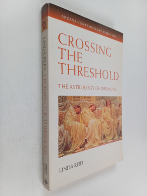 Linda Reid : Crossing the Threshold : The Astrology of Dr...