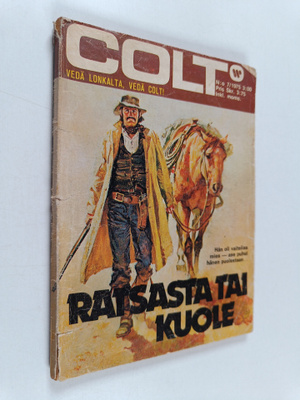 Walt Beaumont : Colt 7/1975 : Ratsasta tai kuole