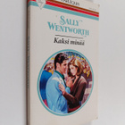 Sally Wentworth : Kaksi minää - pikkukuva 1