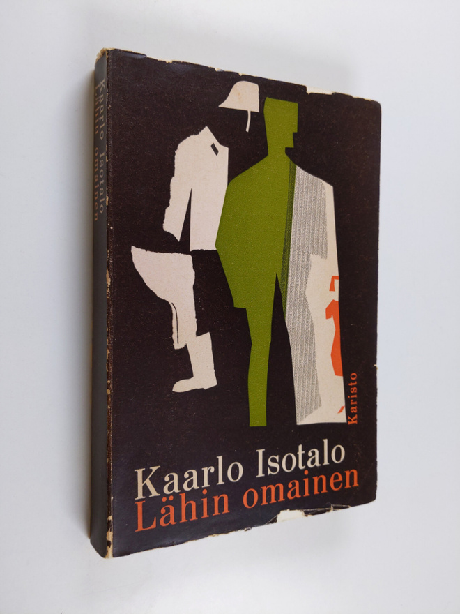 Kaarlo Isotalo : Lähin omainen
