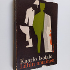 Kaarlo Isotalo : Lähin omainen - pikkukuva 1