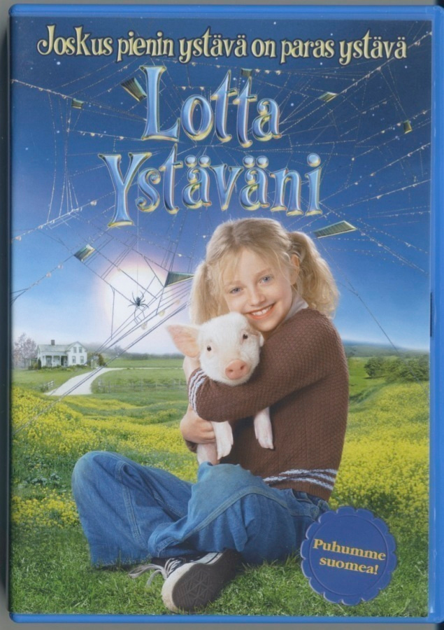 LOTTA YSTÄVÄNI – Suomi-DVD 2006 - Charlotte’s Web The Movie