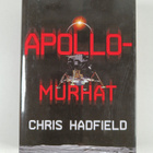 Chris Hadfield : Apollo-murhat - pikkukuva 1