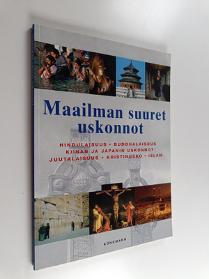 Markus Hattstein : Maailman suuret uskonnot