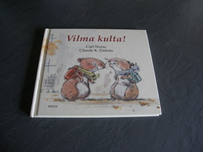 Norac - Dubois Vilma kulta!