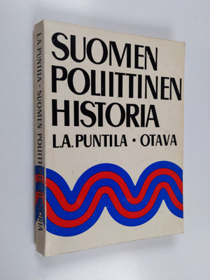 L. A. Puntila : Suomen poliittinen historia 1809-1966