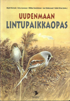 Koivula Matti & al: Uudenmaan lintupaikkaopas