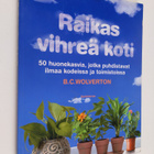 B. C. Wolverton : Raikas vihreä koti - pikkukuva 1