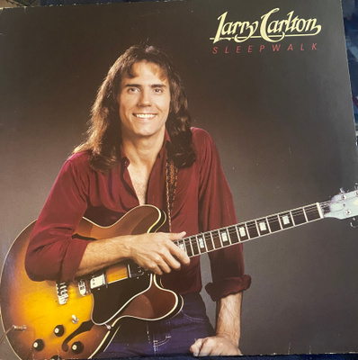 Larry Carlton: Sleepwalk (1982) LP