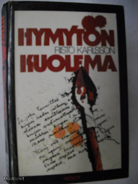 Risto Karlsson: Hymytön kuolema (20.3)
