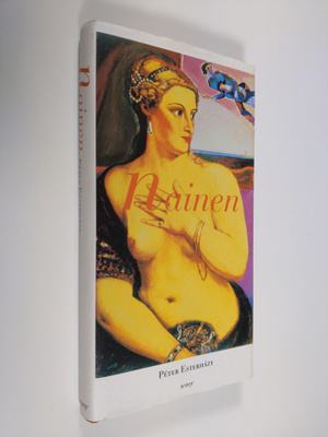 Peter Esterhazy : Nainen