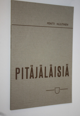 Pentti Nuutinen : Pitäjäläisiä (signeerattu)