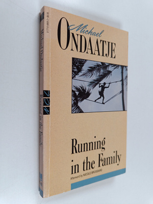 Michael Ondaatje : Running in the Family