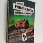 Inger Frimansson : Råttfångerskan : thriller - pikkukuva 1