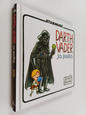 Jeffrey Brown : Darth Vader ja poika