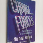 Michael Fullan : Change forces : probing the depths of ed... - pikkukuva 1