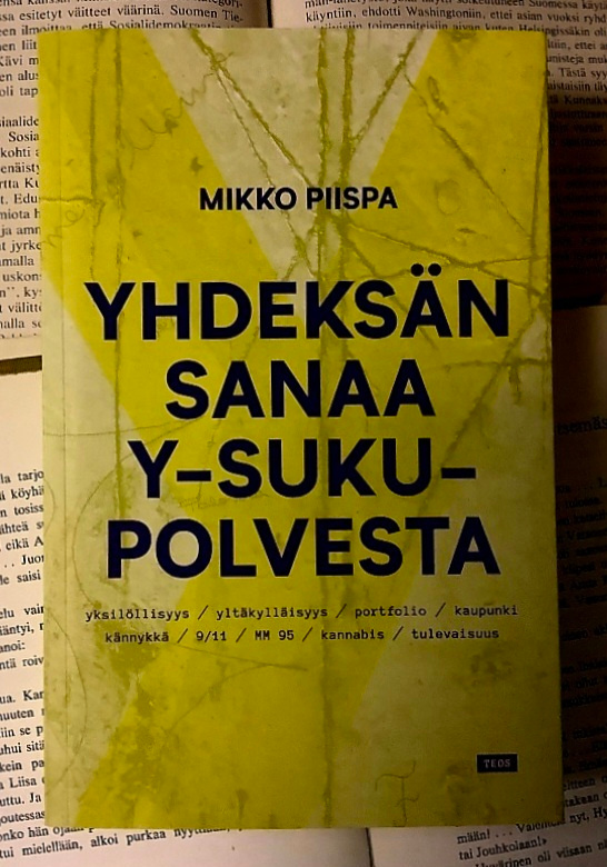 Mikko Piispa - Yhdeksän sanaa y-sukupolvesta (nid.)