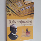 Päivi Tapola : Rakentajan elämä : Georg Wilhelm Ismael Sc... - pikkukuva 1